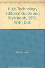 HighTechnology Editorial Guide and Stylebook 1991 With Disk