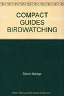 COMPACT GUIDES BIRDWATCHING