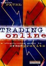 Trading Online A StepByStep Guide to Cyberprofits