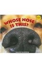Animal Clues Whose Nose Is This Whose Toes Are Those Whose Eyes Are These Whoes Tongue Is This Whose Back Is This Whoes Teeth Are These