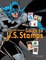 The Postal Service Guide to US Stamps 33e