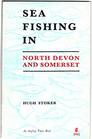 Sea Fishing in North Devon and Somerset