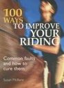 100 Ways to Improve your Riding Common Faults and How to Cure Them