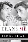 Dean and Me : A Love Story (Random House Large Print)