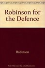 Robinson for the Defence