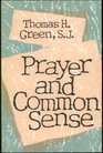 Prayer and Common Sense