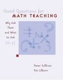 Good Questions for Math Teaching Why Ask Them and What to Ask