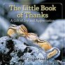 The Little Book of Thanks A Gift of Joy and Appreciation
