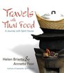 Travels with Thai Food A Journey with Spirit House