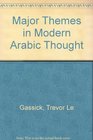 Major Themes in Modern Arabic Thought