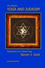 YOGA AND JUDAISM SECOND EDITION