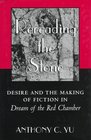 Rereading the Stone Desire and the Making of Fiction in Dream of the Red Chamber