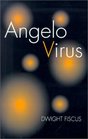 Angelo Virus