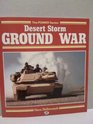 Desert Storm Ground War