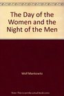 The day of the women and the night of the men Fables