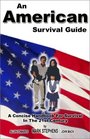 An American Survival Guide
