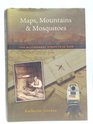 Maps Mountains  Mosquitoes  The Mcelhanney Story 19102010