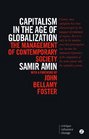Capitalism in the Age of Globalization The Management of Contemporary Society