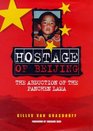 Hostage of Beijing The Abduction of the Panchen Lama