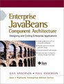 Enterprise JavaBeans Component Architecture Designing and Coding Enterprise Applications
