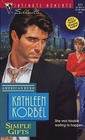 Simple Gifts (Kendalls, Bk 2) (American Hero) (Silhouette Intimate Moments, No 571)