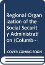 Regional Organization of the Social Security Administration