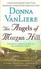 The Angels of Morgan Hill Large Print
