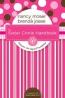 The Sister Circle Handbook Discover the Joy of Friendship