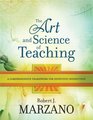 The Art and Science of Teaching A Comprehensive Framework for Effective Instruction