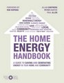 The Home Energy Handbook Paul Allen Peter Harper and Allan Shepherd