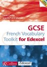 GCSE French Vocabulary Learning Toolkit Edexcel Edition