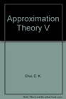 Approximation Theory V