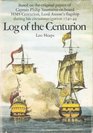 Log of the Centurion based on the original papers of Captain Philip Saumarez on board HMS Centurion Lord Anson's flagship during his circumnavigation 174044