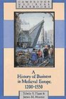 A History of Business in Medieval Europe 12001500