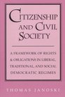 Citizenship and Civil Society  A Framework of Rights and Obligations in Liberal Traditional and Social Democratic Regimes