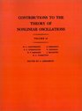Contributions to the Theory of Nonlinear Oscillations Volume II