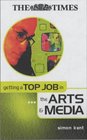 Getting a Top Job in the Arts and Media