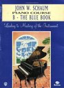 John W Schaum Piano Course B  The Blue Book
