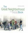 Great Neighborhood Book A Doityourself Guide to Placemaking