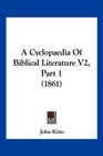 A Cyclopaedia Of Biblical Literature V2 Part 1