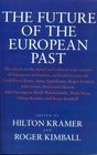 Future of the European Past