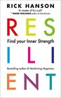 Resilient 12 Tools for transforming everyday experiences into lasting happiness