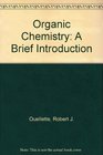Organic Chemistry A Brief Introduction