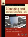 Mike Meyers' CompTIA A Guide to Managing and Troubleshooting PCs 4th Edition