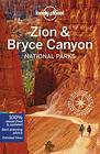 Lonely Planet Zion  Bryce Canyon National Parks