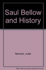 Saul Bellow and History