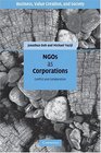 NGOs and Corporations Conflict and Collaboration