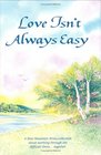 Love Isn\'t Always Easy: A Blue Mountain Arts Collection About Working Through the Difficult Times Together (Blue Mountain Arts Collection)