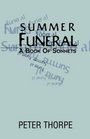 Summer Funeral A Book Of Sonnets