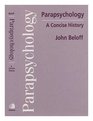 Parapsychology A Concise History